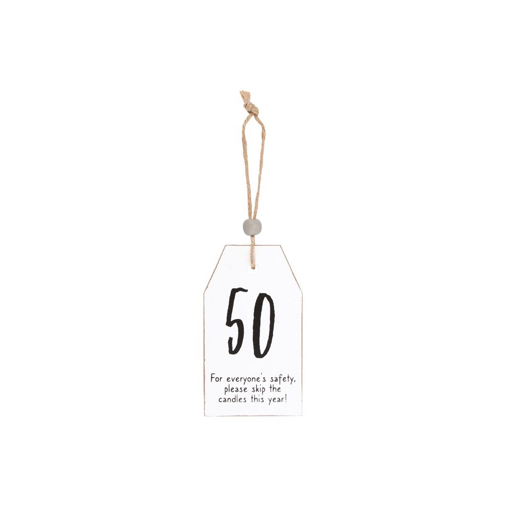 50 Milestone Birthday Hanging Sentiment Sign